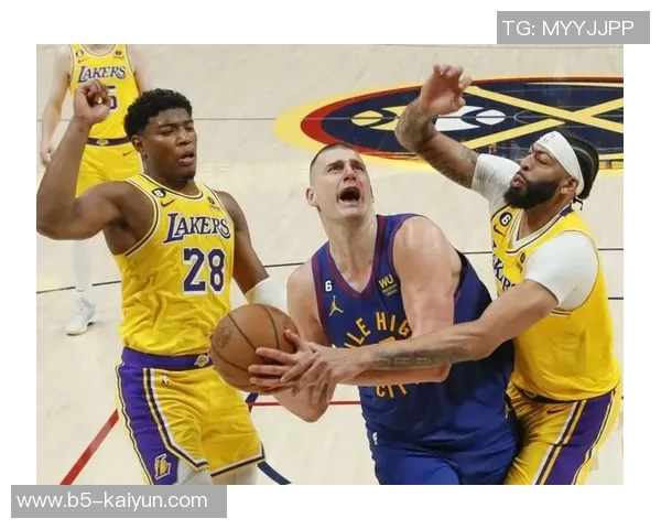 湖人对掘金首节精彩直播回顾与分析全场焦点尽在其中